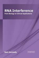 RNA Interference: From Biology to Clinical Applications