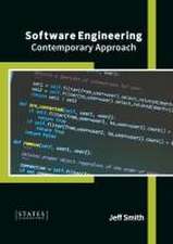 Software Engineering: Contemporary Approach