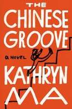 The Chinese Groove