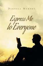 Express Me to Everyone