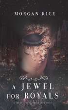 A Jewel for Royals (A Throne for Sisters-Book Five)