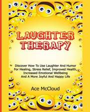 Laughter Therapy