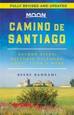 Moon Camino de Santiago (Second Edition)