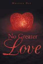 No Greater Love