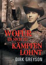 Wofr es sich zu kmpfen lohnt (Translation)