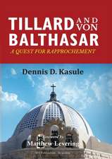 TILLARD AND VON BALTHASAR