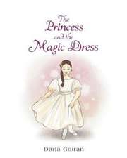 The Princess and the Magic Dress