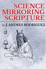 Science Mirroring Scripture