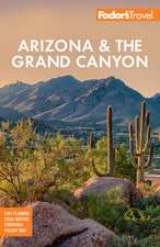 Fodor's Arizona & the Grand Canyon