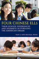 Four Chinese ELLs