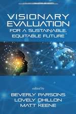 Visionary Evaluation for a Sustainable, Equitable Future