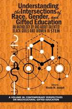 Understanding the Intersections of Race, Gender, and Gifted Education