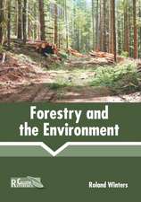 Forestry and the Environment