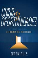 Crisis Y Oportunidades