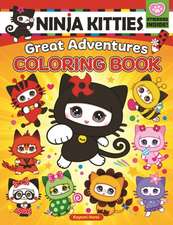 Ninja Kitties Great Adventures Coloring Book