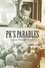 PK's Parables