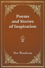 Poems and Stories of Inspiration