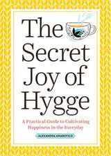 The Secret Joy of Hygge