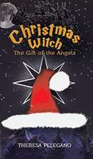 Christmas Witch, The Gift of the Angels