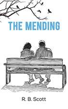 The Mending