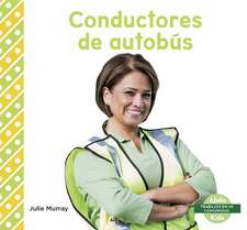 Conductores de autobs (Bus Drivers)