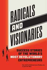 Radicals and Visionaries