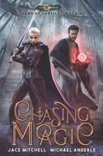 Chasing Magic