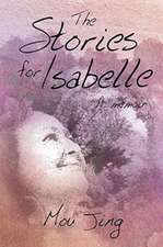 The Stories for Isabelle