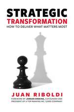 Strategic Transformation