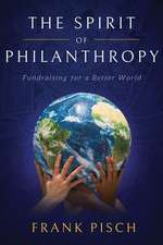 The Spirit of Philanthropy