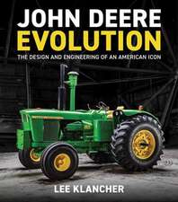 John Deere Evolution