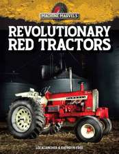 Revolutionary Red Tractors