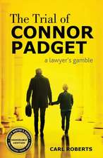 The Trial of Connor Padget