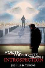 Poetic Thoughts Volume 2