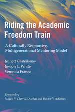 Riding the Academic Freedom Train: A Culturally Responsive, Multigenerational Mentoring Model