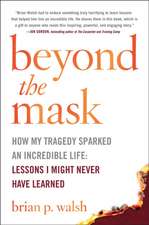 Beyond the Mask