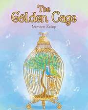 The Golden Cage