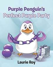 Purple Penguin's Perfect Purple Party