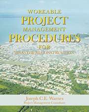 Workable Project Management Procedures For DISASTER RECONSTRUCTION