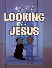 Looking For Jesus