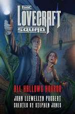 The Lovecraft Squad – All Hallows Horror