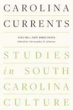 Carolina Currents, Studies in South Carolina Culture