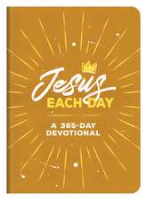 Jesus Each Day