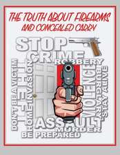 The Truth About Firearms and Concealed Carry