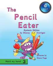 The Pencil Eater