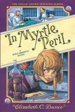 In Myrtle Peril (Myrtle Hardcastle Mystery 4)