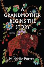 A Grandmother Begins the Story