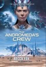 The Andromeda's Crew