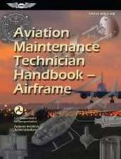 Aviation Maintenance Technician Handbook--Airframe (2025)