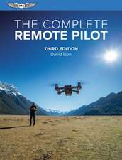 Ison, D: Complete Remote Pilot